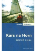 Kurs na Horn Dziennik z rejsu