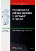 Postępowanie zabezpieczające w sprawach o rozwód