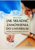 Jak składać zamówienia do uniwersum
