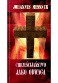 Chrześcijaństwo jako odwaga