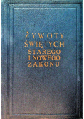 Żywoty Świętych Starego i Nowego Zakonu, 1934 r.