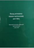 Racją istnienia szkoły katolickiej jest Bóg