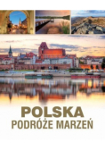 Polska Podróże marzeń