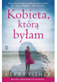 Kobieta którą byłam