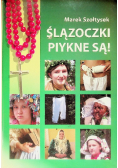 Ślązoczki piykne są!