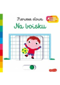 Pierwsze słowa na boisku