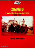 ZBoWID i pamięć drugiej wojny światowej 1949 - 1969