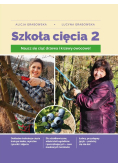 Szkoła cięcia Tom 2