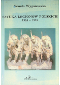 Sztuka Legionów Polskich 1914 - 1918