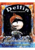 Delfin opowieść o marzycielu