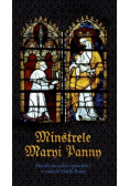Minstrele Maryi Panny