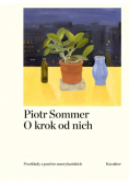 O krok od nich