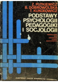 Podstawy psychologii pedagogiki i socjologii