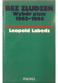 Bez złudzeń. Wybór pism 1962-1988