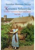 Kresowa Atlantyda Tom VIII