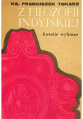 Z filozofii indyjskiej Kwestie wybrane