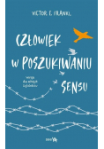 Człowiek w poszukiwaniu sensu