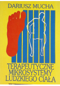 Terapeutyczne mikrosystemy ludzkiego ciała