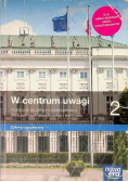 W centrum uwagi 2 Podręcznik do wiedzy o społeczeństwie Zakres rozszerzony