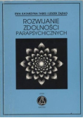 Rozwijanie zdolności parapsychicznych
