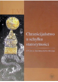 Chrześcijaństwo u schyłku starożytności