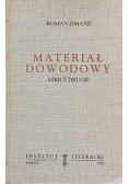 Materiał Dowodowy Szkice drugie