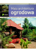 ABC projektowania ogrodów Mała architektura ogrodowa