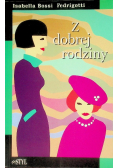 Z dobrej rodziny