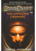 Nim zapadnie ciemność