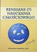 Renesans nauczania całościowego