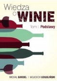 Wiedza o Winie Tom I
