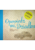 Opowiedz mi dziadku