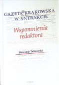Gazeta Krakowska w antrakcie