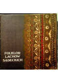 Folklor Lachów Sądeckich