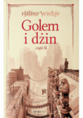 Golem i dżin Część II