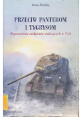 Przeciw Panterom i Tygrysom