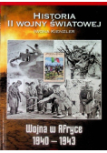 Historia II Wojny Światowej Tom 11 Wojna w Afryce 1940 - 1943