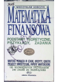 Matematyka finansowa: podstawy teoretyczne, przykłady, zadania