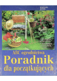 ABC ogrodnictwa Poradnik dla początkujących