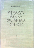 Pierwsza wojna światowa 1914-1918