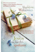Jeszcze się kiedyś spotkamy