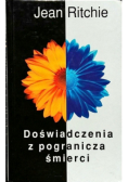 Doświadczenia z pogranicza śmierci