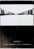 Raporty uciekinierów z KL Auschwitz