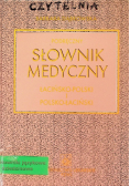 Słownik medyczny łacińsko - polski i polsko - łaciński