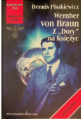 Wernher von Braun z Dory na Księżyc