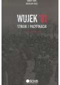 Wujek 81 Strajk i pacyfikacja