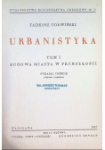 Urbanistyka Tom I 1947 r.