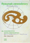 Rysunek zawodowy dla zasadniczych szkół zawodowych