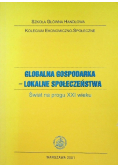 Globalna gospodarka lokalne społeczeństwo