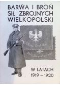 Barwa i broń sił zbrojnych Wielkopolski w latach 1919 - 1920